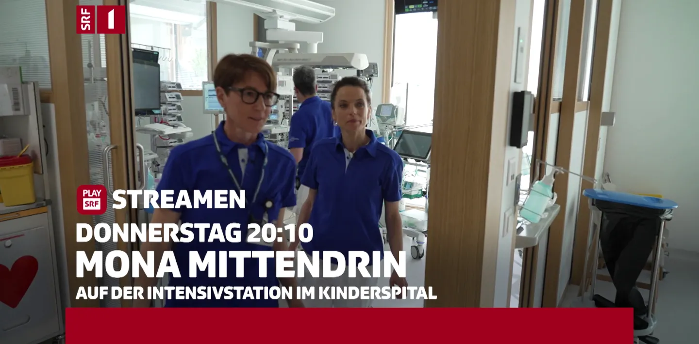 SRF Mona mittendrin auf der Intensivstation des Kinderspital Zürich
